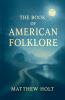 The Book Of American Folklore