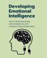 Developing Emotional Intelligence