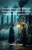 The Adventures Of Sherlock Holmes - Volume 5  From The Shadows Of Progress Files