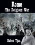 Rome - The Religious Wars