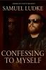 Confessing to Myself
