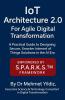 IoT Architecture 2.0 for Agile Digital Transformation