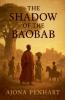 The Shadow of the Baobab