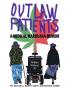 Outlaw Patients - A Medical Marijuana Memoir