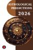 Astrological Predictions 2026