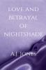 Love And Betrayal Of Nightshade