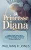 La Princesse Diana