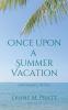 Once Upon a Summer Vacation