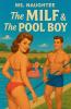 The MILF & The Pool Boy