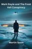 Mark Doyle and The Frost Veil Conspiracy