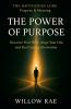 The Power of Purpose