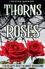 Thorns to Roses