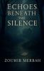 Echoes Beneath the Silence