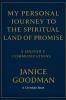 My Personal Journey to the Spiritual Land of Promise