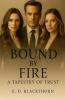 Bound by Fire