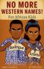 No More Western Names! for African Kids