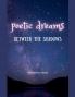 Poetic Dreams