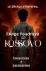 Le Silence d'Hemima l'Ange Foudroyé de Kossovo