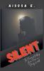 Silent