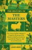 The History of the Masters