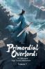 Primordial Overlord