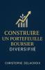 Construire un Portefeuille Boursier Diversifié