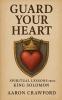 Guard Your Heart