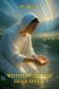 Whispers of the Holy Spirit - Purity