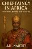 Chieftaincy in Africa