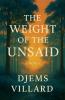 The Weight of the Unsaid