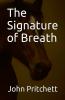 The Signature of Breath