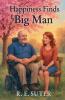 Happiness Finds Big Man