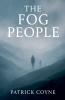 The Fog People