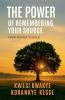 The Power of Remembering Your Source