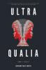 Ultra Qualia