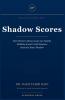 Shadow Scores