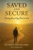 Saved and Secure