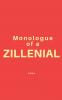 Monologue of a Zillenial