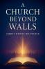 A Church Beyond Walls