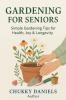 Gardening for Seniors