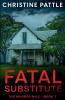 Fatal Substitute