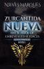 Zurcantida Nueva. The School of Unrevealed Sciences. Book 1