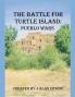 The Battle for Turtle Island