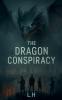 The Dragon Conspiracy