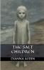 The Salt Children