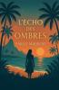 L'Echos des Ombres