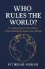 Who Rules The World?