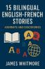 15 Bilingual English-French Stories