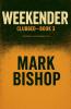 Weekender - Clubbed Book 3