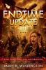 Endtime Update III (After The Rapture / Then The Tribulation)